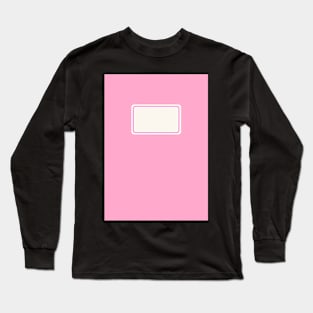 Back to School Bubblegum Pink Long Sleeve T-Shirt